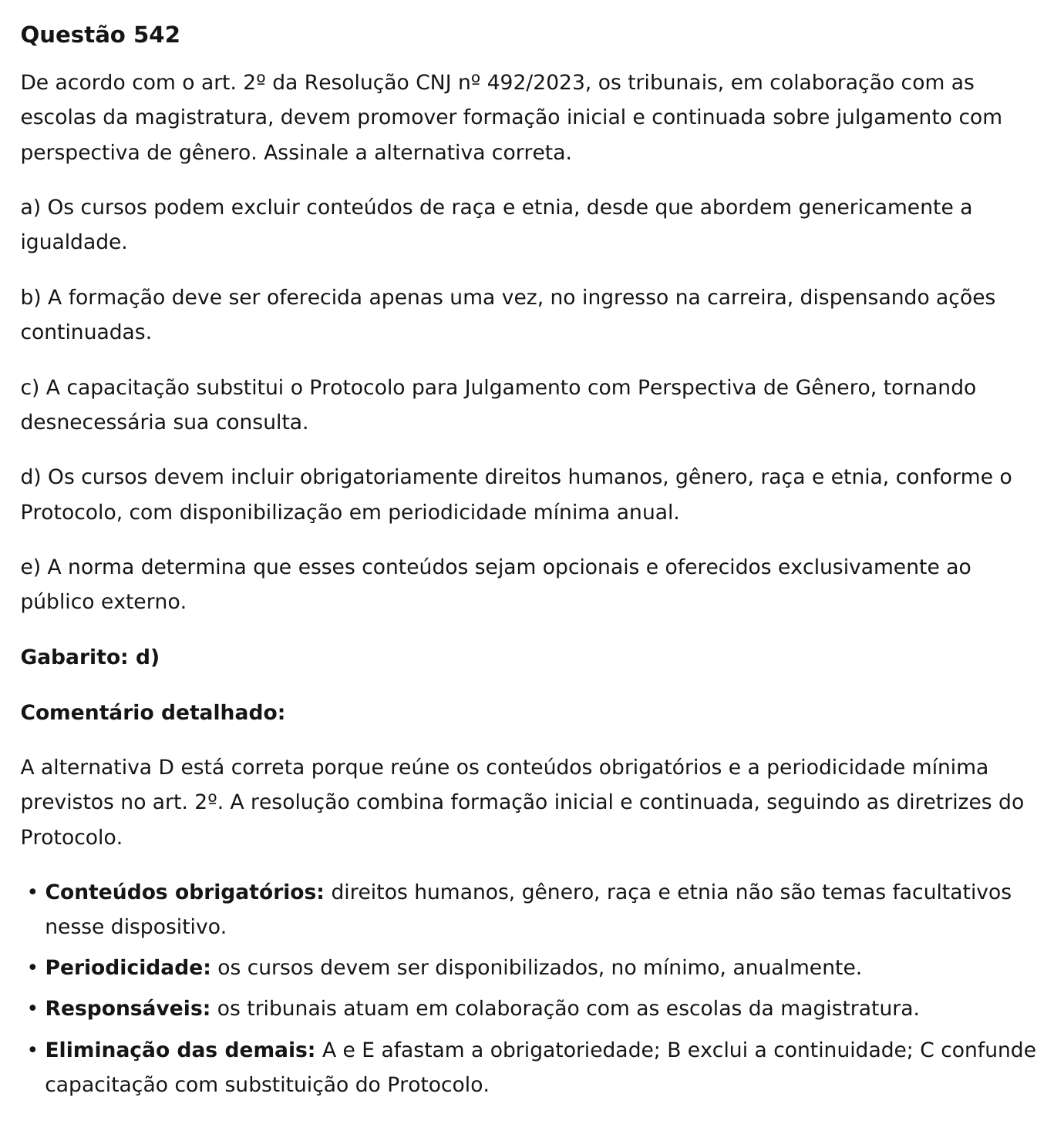 Questão 542 de legislação do TRT 8, com cinco alternativas, gabarito e comentário detalhado